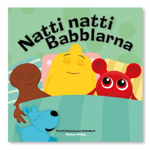 Babblarna - Natti natti Babblarna