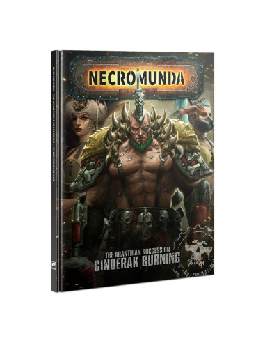 NECROMUNDA: ARANTHIAN SUCCESSION CINDERAK BURNING