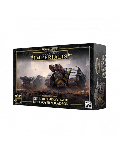 LEGIONS IMPERIALIS: CERBERUS HEAVY TANK DESTROYER SQUADRON