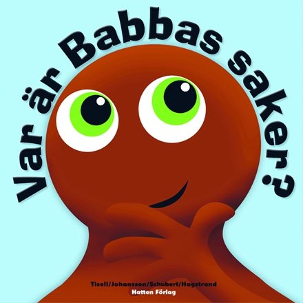 Babblarna - Var är Babbas saker