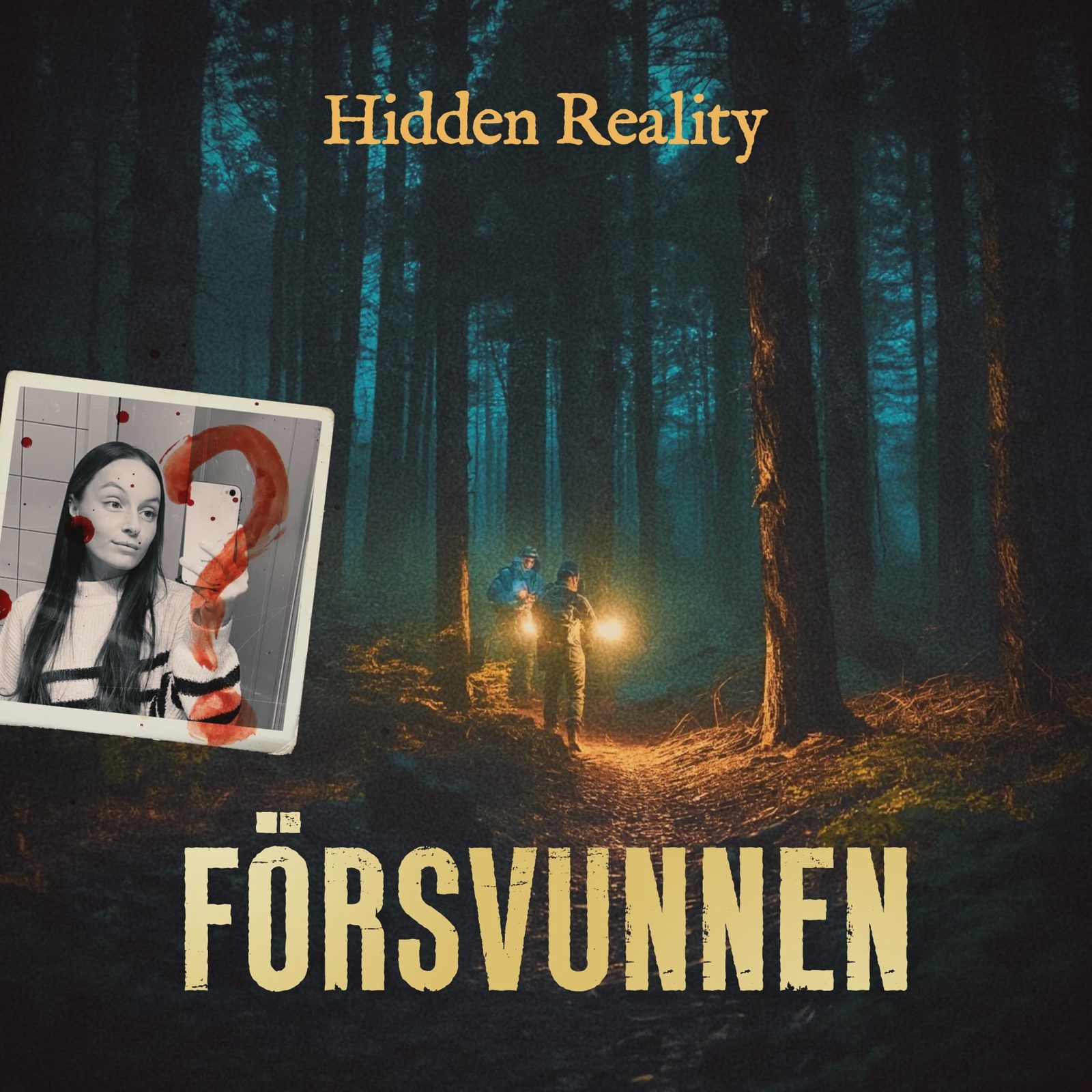 Hidden Reality - Försvunnen