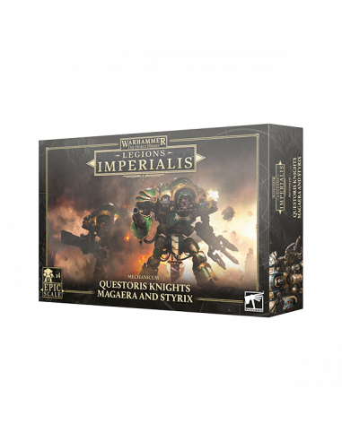 LEGIONS IMPERIALIS: QUESTORIS KNIGHTS MAGAERA AND STYRIX