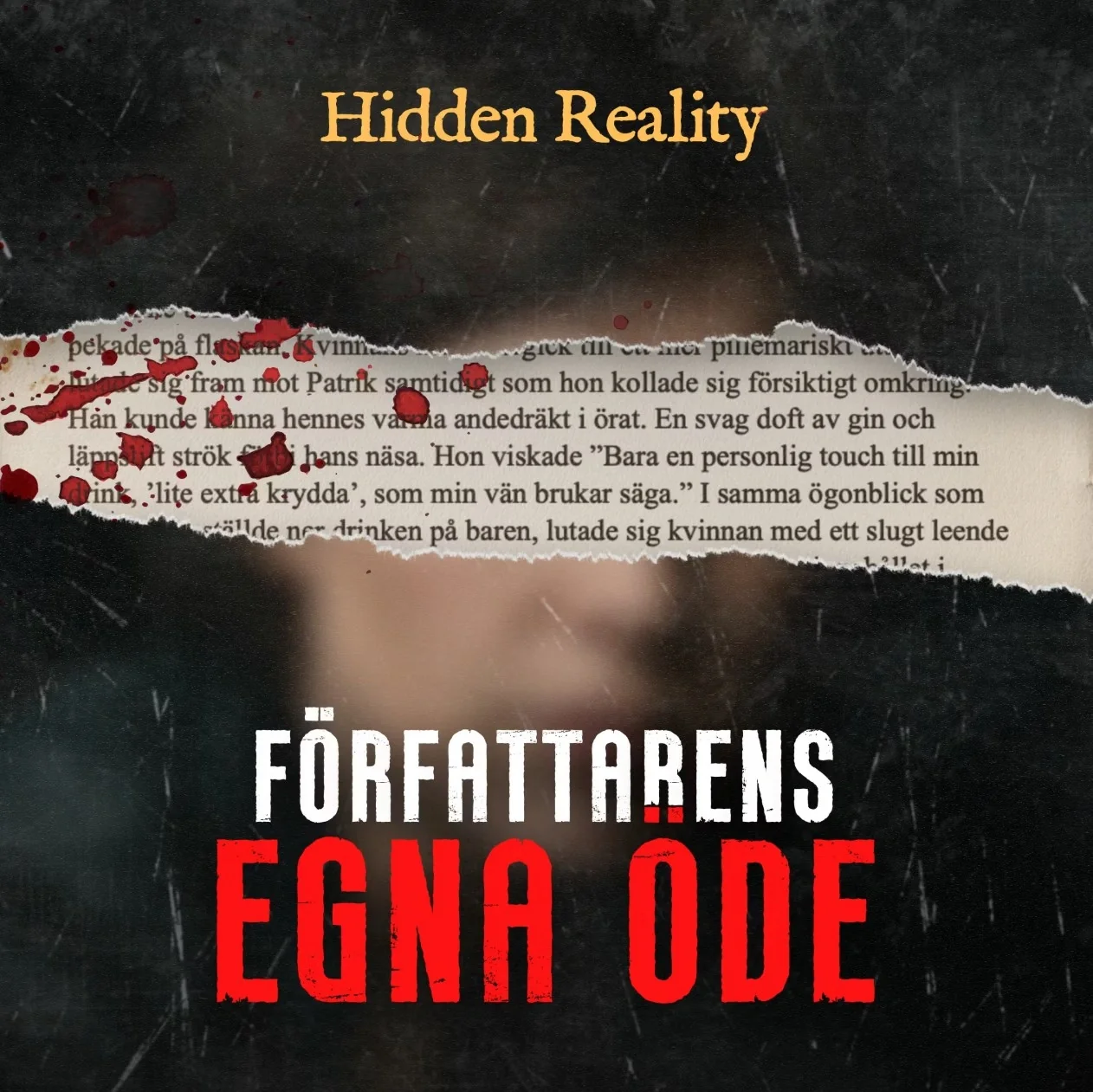 Hidden Reality Mordgåta Författarens Egna Öde