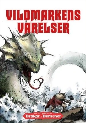 Vildmarkens Varelser - Ett tillbehör till Drakar och Demoner