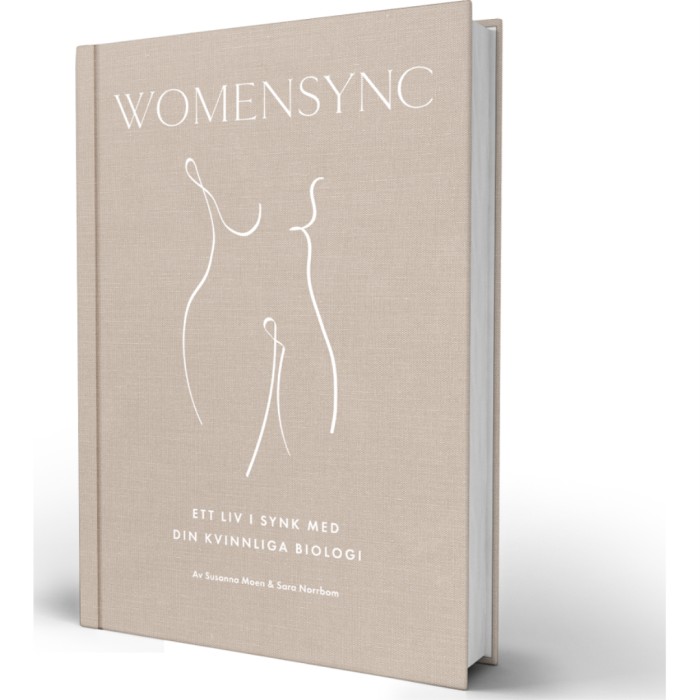 Womensync Ett liv i sync med din kvinnliga biologi