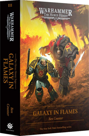 The Horus Heresy Saga 3 Galaxy in Flames (Inbunden)