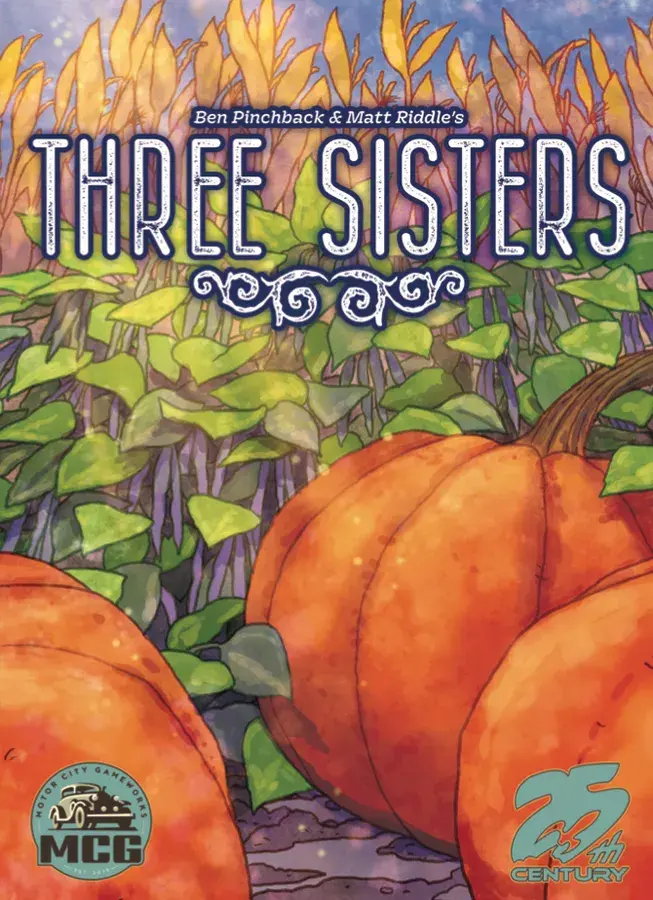 Three Sisters: Harvest Edition