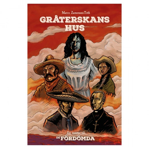 De Fördömda - Gråterskans hus