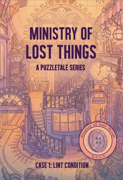 Ministry of Lost Things - Case 1: Lint Condition